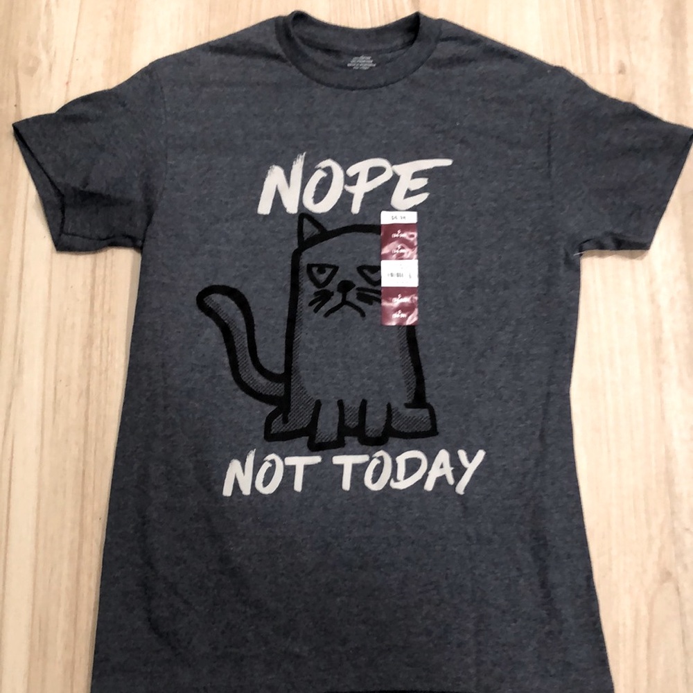Cute “Nope Not Today” cat Tee - Size S (34-36)